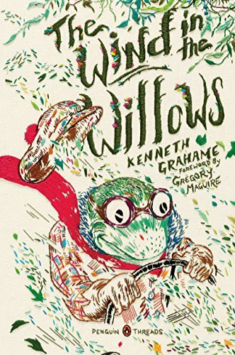 Kenneth Grahame/The Wind in the Willows@ (penguin Classics Deluxe Edition)
