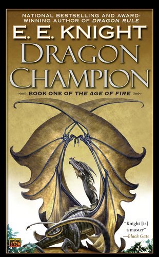 E. E. Knight/Dragon Champion
