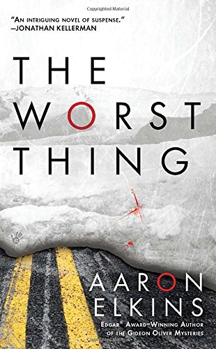 Aaron Elkins/The Worst Thing
