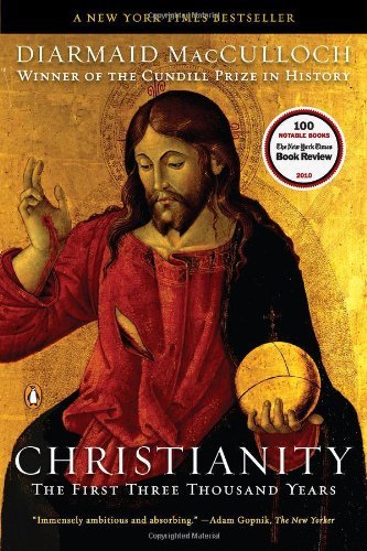 Diarmaid MacCulloch/Christianity@ The First Three Thousand Years