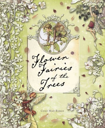 Cicely Mary Barker Flower Fairies Of The Trees 