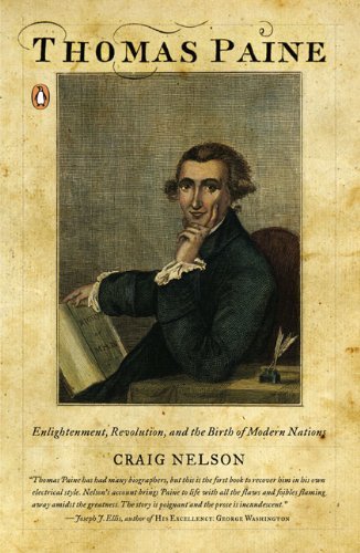 Craig Nelson/Thomas Paine@ Enlightenment, Revolution, and the Birth of Moder