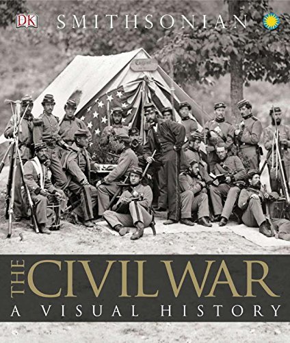 Dk The Civil War A Visual History 