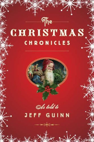 Jeff Guinn The Christmas Chronicles 