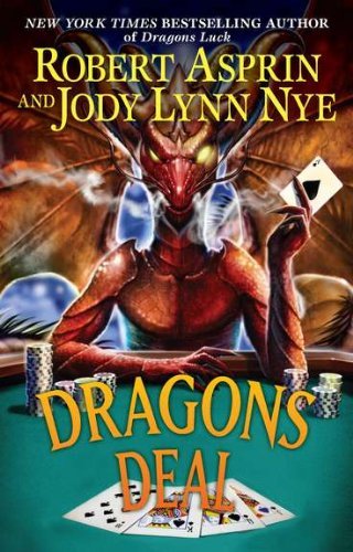 Asprin,Robert/ Nye,Jody Lynn/Dragons Deal