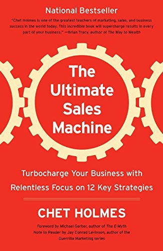 Holmes,Chet/ Gerber,Michael (FRW)/ Levinson,Jay/The Ultimate Sales Machine@Reprint