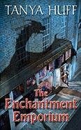 Tanya Huff/The Enchantment Emporium