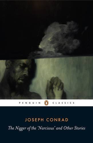 Joseph Conrad/The Nigger of the 'Narcissus' and Other Stories