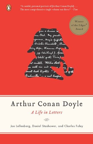 Jon Lellenberg Arthur Conan Doyle A Life In Letters 