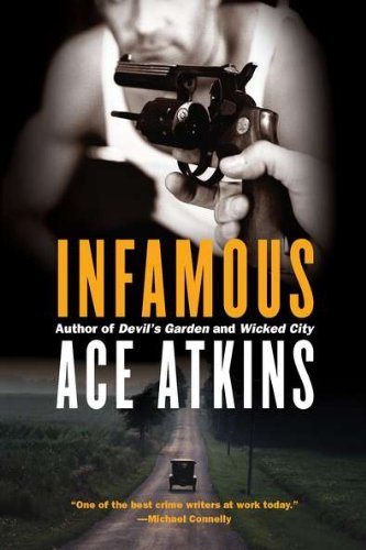 Ace Atkins/Infamous