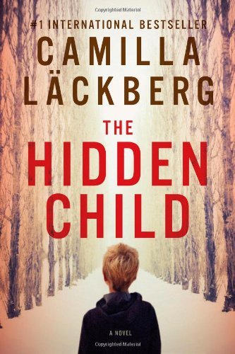 Camilla Lackberg/The Hidden Child