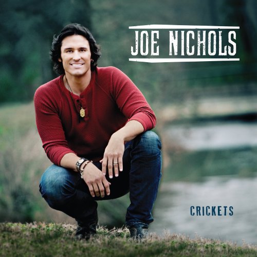 Joe Nichols Crickets 