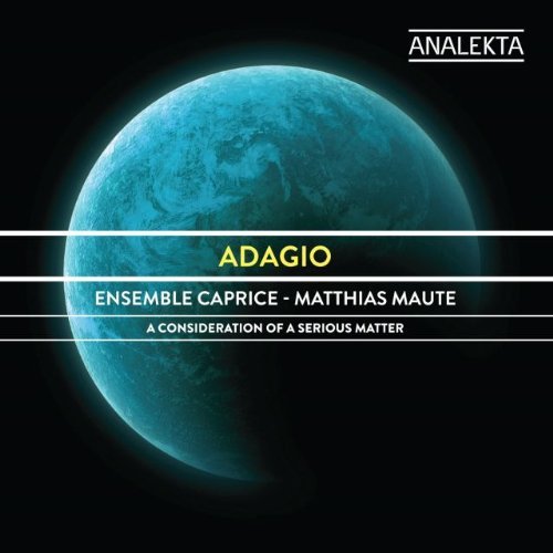 Ensemble Caprice/Adagio: A Consideration Of A S