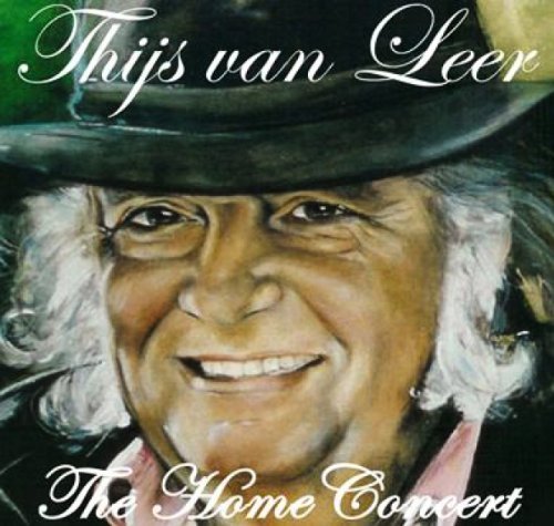 Thijs Van Van Leer/Home Concert@Import-Gbr
