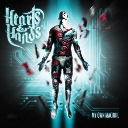 Hearts & Hands/My Own Machine