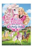 Barbie & Her Sisters In A Pony Barbie & Her Sisters In A Pony Ws Nr 