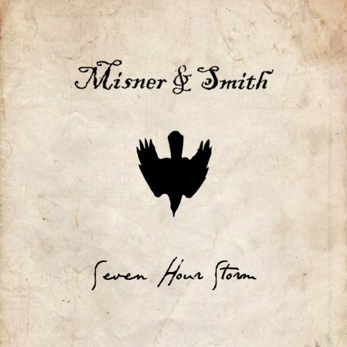 Misner & Smith/Seven Hour Storm