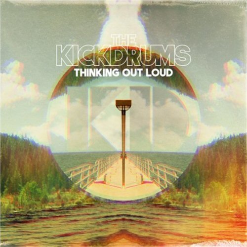Kickdrums/Thinking Out Loud