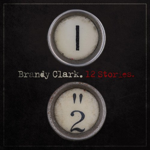 Brandy Clark 12 Stories 