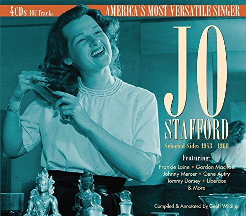 Jo Stafford/Selected Sides 1943 To 1960: A