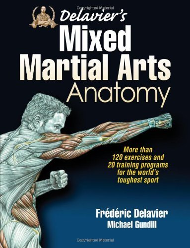 Frederic Delavier Delavier's Mixed Martial Arts Anatomy 