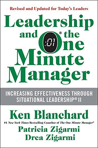 Ken Blanchard/Leadership and the One Minute Manager@Increasing Effectiveness Through Situational Lead@Updated