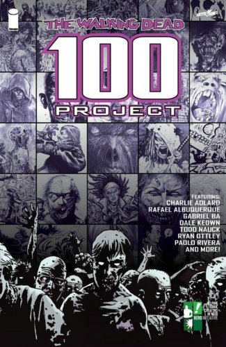 Adlard,Charlie (COR)/ Rathburn,Cliff (COR)/ Kirk/The Walking Dead 100 Project