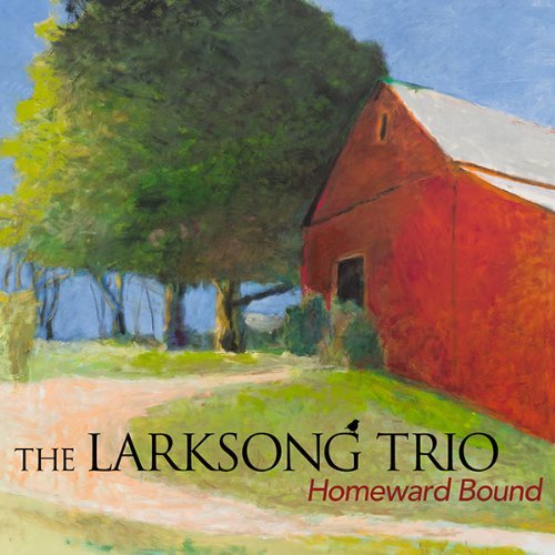 Larksong Trio Peggo Horstmann Homeward Bound 