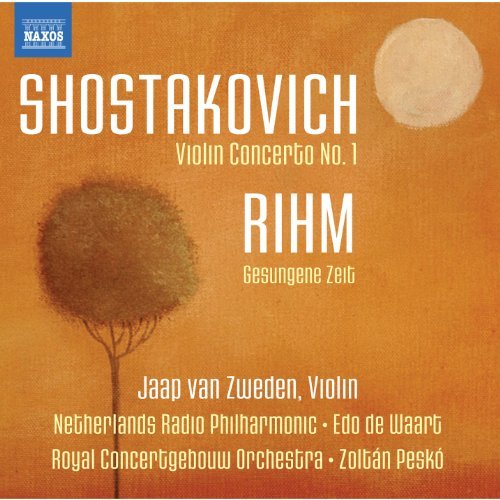 Shostakovich/Rihm/Violin Concerto No. 1/Rihm: Ge@Jaap Van Zweden/Netherlands Ra