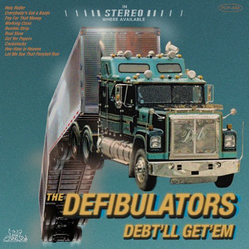 Defibulators/Debt'Ll Get'Em@Digipak
