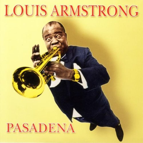 Louis Armstrong/Pasadena