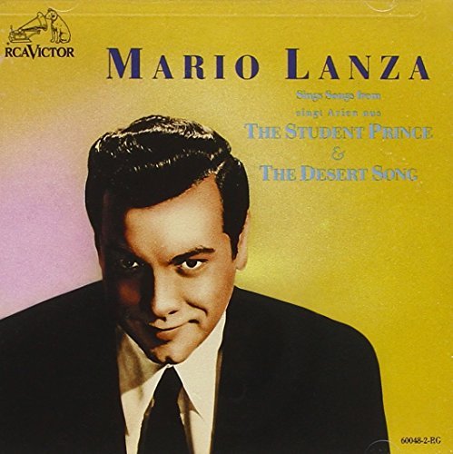 Mario Lanza/Student Prince/Desert Song@Lanza (Ten)