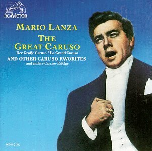 Lanza Mario Great Caruso Caruso Favorites 