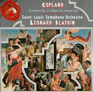 Copland A. Sym 3 Music For A Great City Slatkin St. Louis Sym Orch 