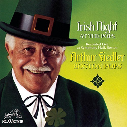 Arthur Fiedler/Irish Night At The Pop@Fiedler/Boston Pops Orch