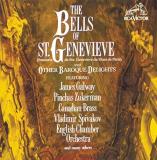 Bells Of St. Genevieve & Other Bells Of St. Genevieve & Other Marais Bach Vivaldi Clarke Pachelbel Handel Mauret 