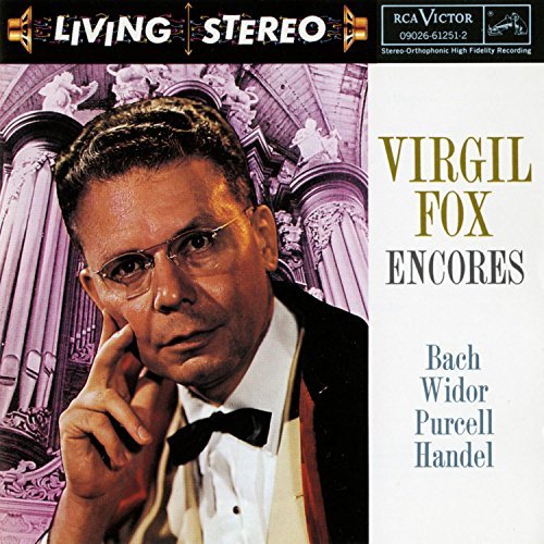 Virgil Fox/Encores@Fox (Org)