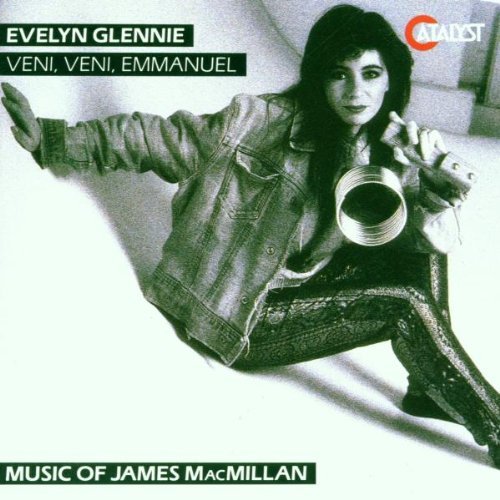 Evelyn Glennie/Veni Veni Emmanuel