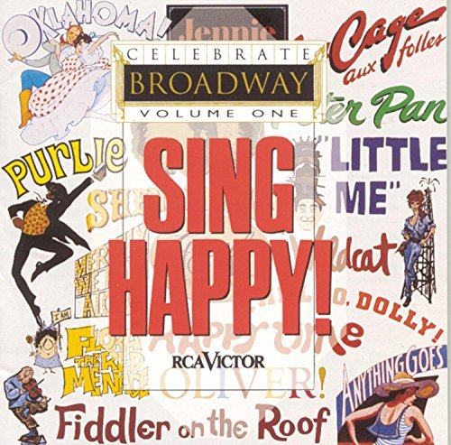 Celebrate Broadway/Vol. 1-Sing Happy!@Minnelli/Lupone/Martin/Barrett@Celebrate Broadway