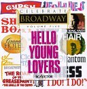 Celebrate Broadway/Vol. 5-Hello Young Lovers