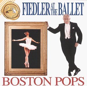 Arthur Fiedler/Fiedler At The Ballet