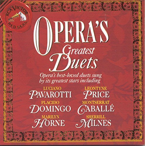 Opera's Greatest Duets Opera's Greatest Duets Pavarotti Domingo Horne Price 