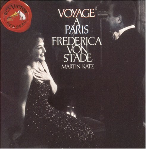 Frederica Von Stade Voyage A Paris CD R Von Stade (mez) Katz (pno) 