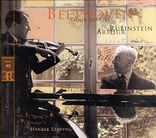 Artur Rubinstein Vol. 40 Collection Beethoven S Rubinstein (pno) Szeryng (vn) 