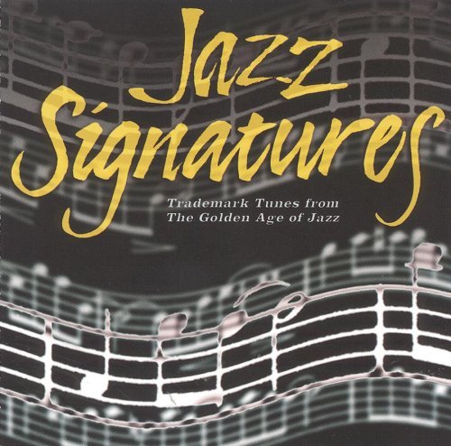 Jazz Signatures/Jazz Signatures@Ellington/Shaw/Miller/Waller@Morton/Armstrong/Hawkins/Horne