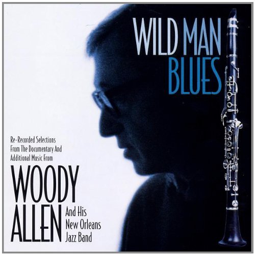 Wild Man Blues/Soundtrack@Woody Allen & New Orleans Band
