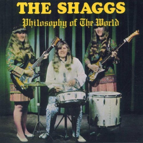 Shaggs/Philosophy Of The World