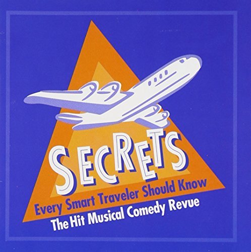 Secrets Every Smart Traveler S/Musical