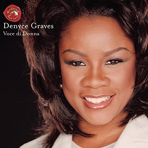Denyce Graves/Voce Di Donna@Graves (Sop)@Various