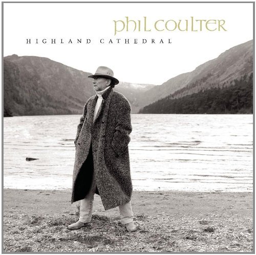 Phil Coulter/Highland Cathedral